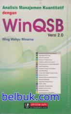 Analisis Manajemen Kuantitatif dengan WinQSB Versi 2.0